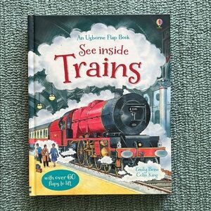 See Inside Trains: Usborne Hardcover Lift the flap book